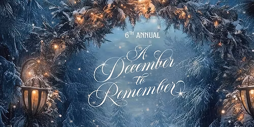 December to Remember 2025