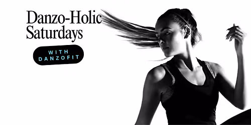 Danzo-Holic Saturdays