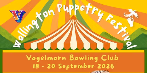 Wellington Puppetry Festival 2026