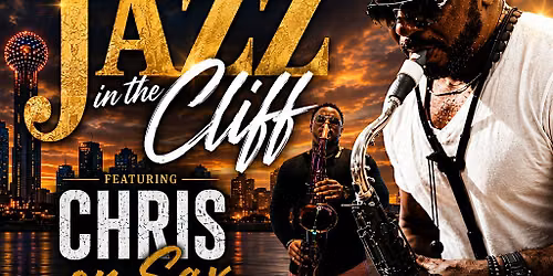 Jazz in the Cliff with Chris on SAX