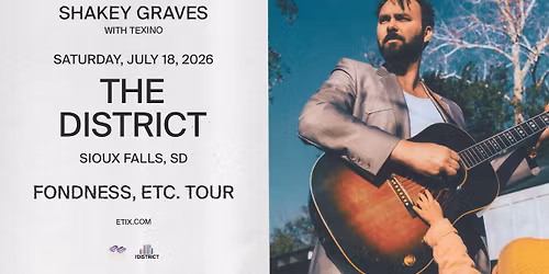 Shakey Graves - Fondness, Etc. Tour