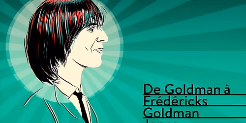 GOLDMEN - CONCERT 100% GOLDMAN \/\/ Z\u00e9nith de Saint-Etienne \/\/ 25 Janvier 2026 