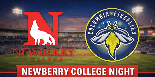 Newberry College Night @ Columbia Fireflies