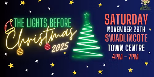 The Lights Before Christmas - Swadlincote's Christmas Lights Switch On