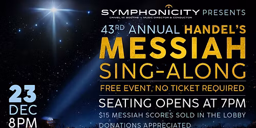 Symphonicity: 43rd Annual MESSIAH SING-ALONG