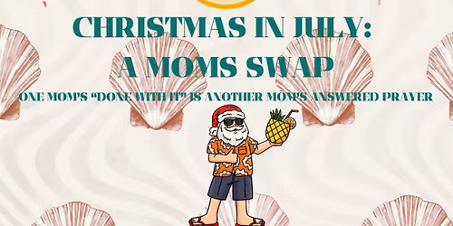 Teller Ro's Christmas in July: Moms Swap