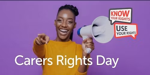Carers Rights Day | Empower, Connect, Take a Break