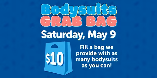 $10 Bodysuit Grab Bag