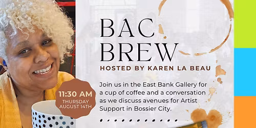 BAC Brew - Artist Support with Karen La Beau