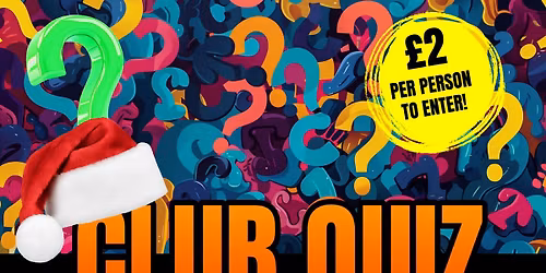 December's Club Quiz Night! ?\ud83d\udd8a\ufe0f