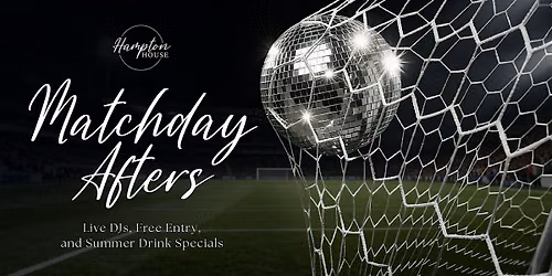 Matchday Afters at Hampton House