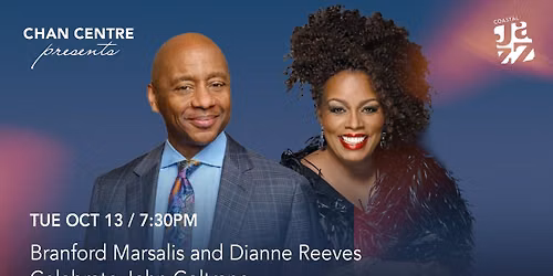 Branford Marsalis and Dianne Reeves Celebrate John Coltrane