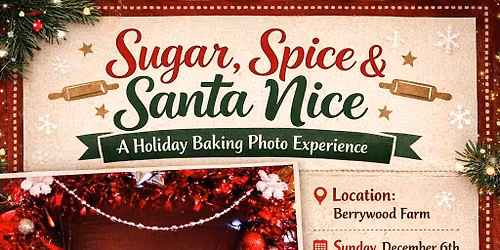 \u2022\tSugar, Spice, & Santa Nice