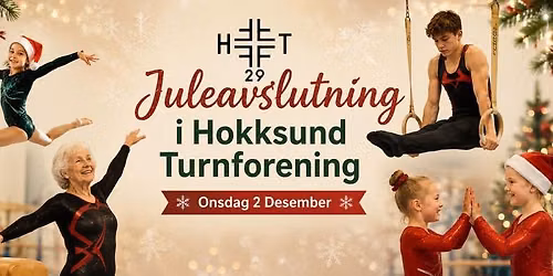 Juleavslutning i Hokksund Turnforening \ud83c\udf32\u2603\ufe0f\ud83e\udd38\u200d\u2640\ufe0f