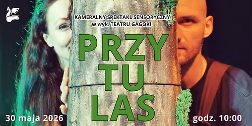 SPEKTAKL "PRZYTULAS" W BRZEGU DOLNYM