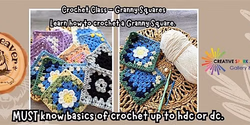 Intermediate Crochet - Intro to Granny Squares