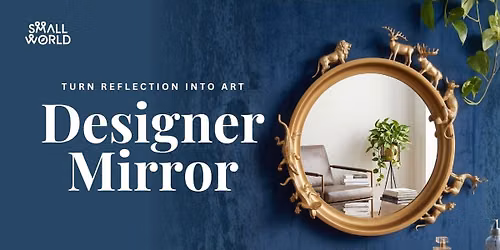 Designer Mirror