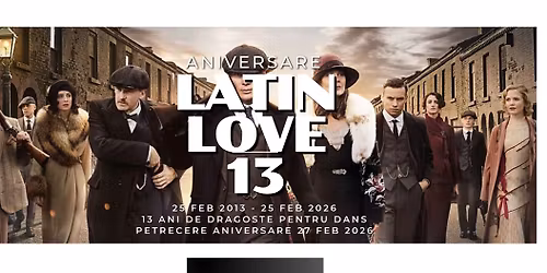 Aniversare LATIN LOVE 13 Ani \u2764\ufe0f