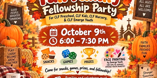 Fall Family Fellowship Party - CLF Kids & Emerge Youth