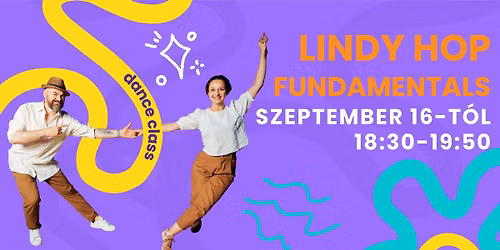 \ud83c\udf1f Lindy Hop Fundamentals kurzus \ud83c\udf1f