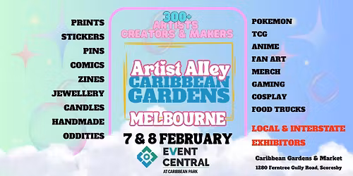 ARTIST ALLEY - MELBOURNE 7 & 8 FEB 2026