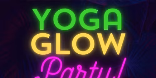 Yoga Glow Party