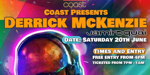 Coast Cafe Presents....... DERRICK MCKENZIE (JAMIROQUAI)