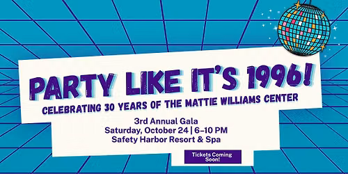 3rd Annual Mattie Williams Gala