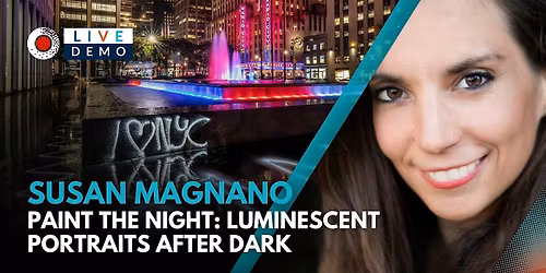 Luminescent Portraits After Dark w\/ Photographer Susan  Magnano