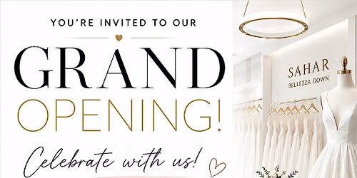 Grand Opening