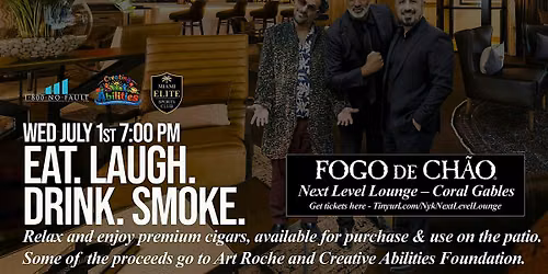 NYK Stand Up Comedy @ Fogo De Chao Coral Gables "Next Level Lounge"