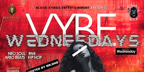 VYBE WEDNESDAYS