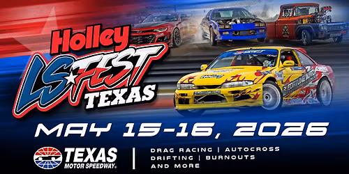 Holley LS Fest Texas 2026