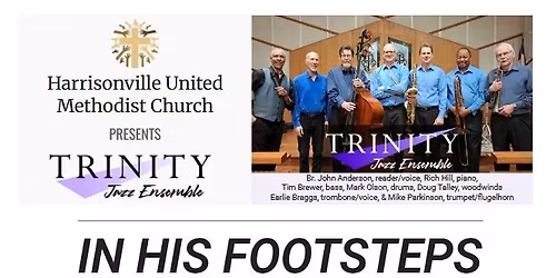 IN HIS FOOTSTEPS - at Harrisonville, UMC