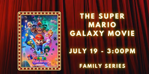 The Super Mario Galaxy Movie at The Jackson Theatre