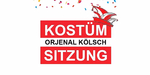 Kost\u00fcmsitzung "Orjenal K\u00f6lsch"