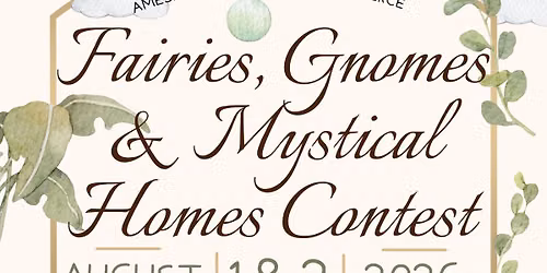 2026 Fairies, Gnomes & Mystical Homes Contest