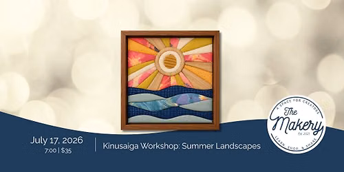 Kinusaiga Workshop: Summer Landscapes