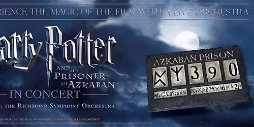 Harry Potter and the Prisoner of Azkaban - In Concert: Harry Potter and the Prisoner of Azkaban (TM) in Concert