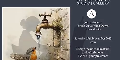 Brush Up & Wine Down @L'atelier in Kloof 