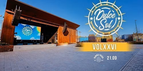 DULCE SOL \/\/ VOL XXVI
