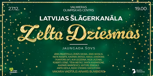 Latvijas \u0161l\u0101gerkan\u0101la \u201cZELTA DZIESMAS\u201d | Jaungada \u0161ovs
