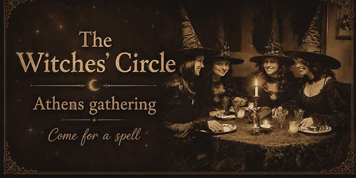 The Witches Circle \u2728 Athens