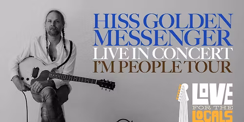 Hiss Golden Messenger