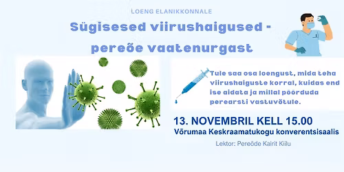 Loeng viirushaigustest - pere\u00f5e vaatenurgast