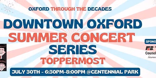 Summer Concert Series w\/ Toppermost! 