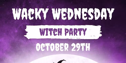 Wacky Wednesday Witches Day at Twin Rivers Local Vintage
