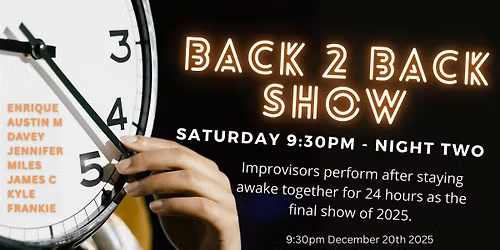 Back to Back Show: Night Two 