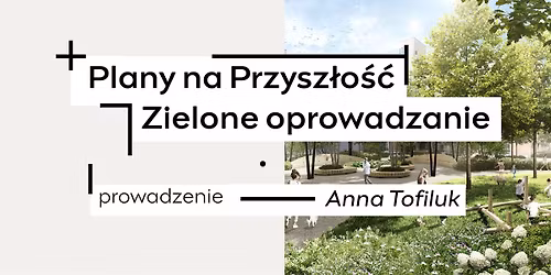 Plany na Przysz\u0142o\u015b\u0107 2026 | Zielone oprowadzanie