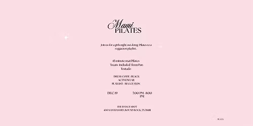 Mami Pilates Girls night Out